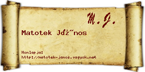 Matotek János névjegykártya